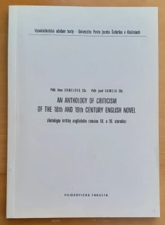 An anthology of criticism of the 18th and 19th century english novel / Antológia kritiky anglického románu 18. a 19. storočia