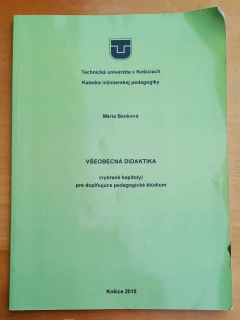 Všeobecná didaktika / Vybrané kapitoly pre doplňujúce pedagogické štúdium