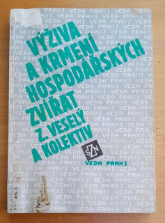 Výživa a krmení hospodářských zvířat / Veda praxi