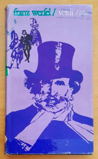 Verdi / Román opery / Osudy slávnych