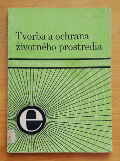 Tvorba a ochrana životného prostredia