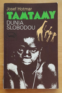 Tamtamy dunia slobodou / Zväzácka knižnica
