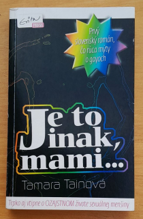 Je to inak, mami...