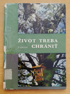 Život treba chrániť / KPPL