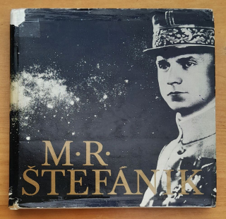 M. R. Štefánik / Náš človek vo svete