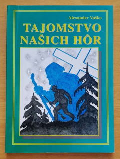 Tajomstvo našich hôr