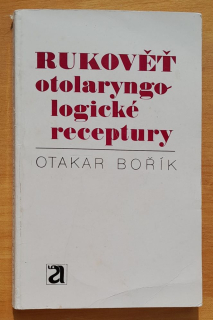Rukověť otolaryngologické receptury