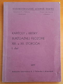 Kapitoly z kritiky buržoáznej filozofie XIX. a XX. storočia - 1. diel