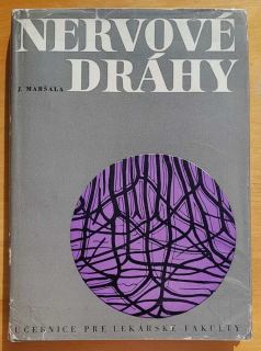 Nervové dráhy / Učebnice pre lekárske fakulty