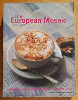 The European Mosaic / Third Edition