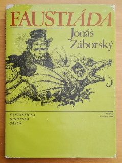 Faustiáda / Fantastická hrdinská báseň / Hviezdoslavova knižnica