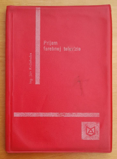 Príjem farebnej televízie / Edícia Elektrotechnickej literatúry