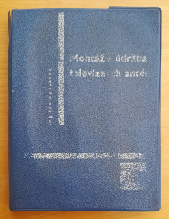 Montáž a údržba televíznych antén / Edícia Elektrotechnickej literatúry