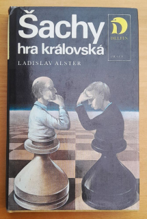 Šachy - hra královská / Edícia Delfín