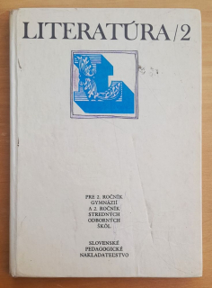 Literatúra pre 2. ročník gymnázií a pre 2. ročník SOŠ