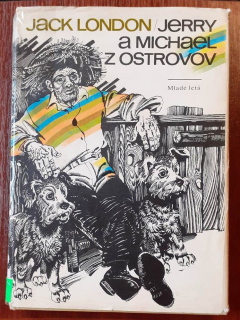 Jerry a Michael z ostrovov / Knihy Jacka Londona