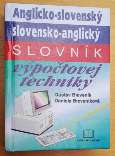 Anglicko-slovenský a slovensko-anglický slovník výpočtovej techniky