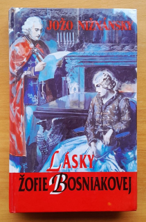 Lásky Žofie Bosniakovej