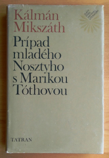 Prípad mladého Nosztyho s Marikou Tóthovou