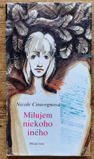 Milujem niekoho iného