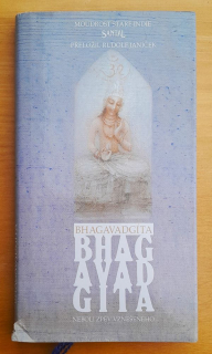 Bhagavadgita neboli Zpěv vznešeného / Moudrost staré Indie