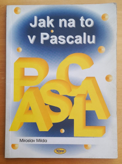 Jak na to v Pascalu