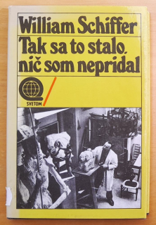 Tak sa to stalo, nič som nepridal / Edícia Svetom