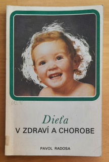 Dieťa v zdraví a chorobe