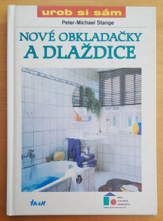 Nové obkladačky a dlaždice / Urob si sám
