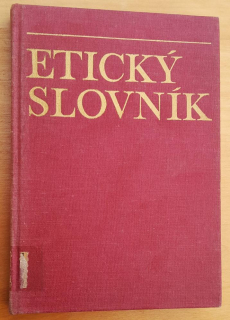 Etický slovník / Edícia Slovníky a encyklopédie