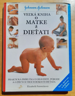 Veľká kniha o matke a dieťati