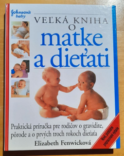 Veľká kniha o matke a dieťati