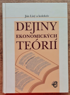Dejiny ekonomických teórií / Edícia Ekonómia