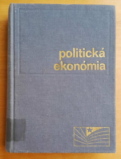 Politická ekonómia / Učebný text pre Večerné univerzity marxizmu-leninizmu