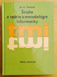 Štúdie z teórie a metodológie informatiky
