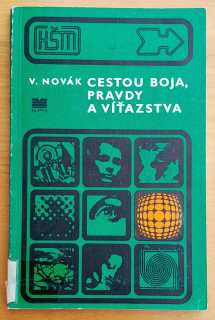 Cestou boja, pravdy a víťazstva