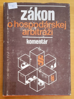 Zákon o hospodárskej arbitráži - komentár