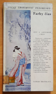 Farby čias / Črty o japonskom umení