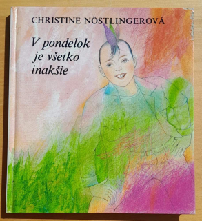 V pondelok je všetko inakšie / Klub mladých čitateľov
