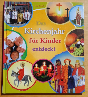 Das Kirchenjahr fur Kinder entdeckt