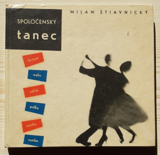 Spoločenský tanec / foxtrot - anglický valčík - polka - samba - rumba - cha-cha-cha