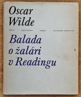 Balada o žalári v Readingu / Kruh milovníkov poézie