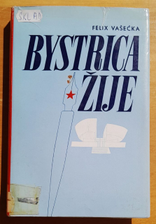 Bystrica žije