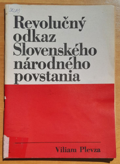 Revolučný odkaz Slovenského národného povstania