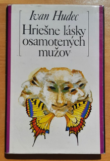 Hriešne lásky osamotených mužov / Nová próza