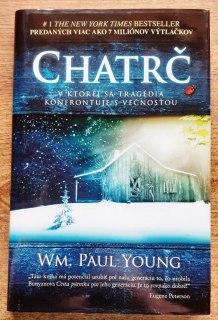 Chatrč / Wm. Paul Young