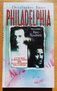 Philadelphia / Podľa scenára Rona Nyswanera