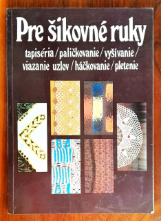 Pre šikovné ruky 3.