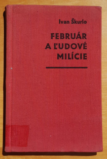 Február a Ľudové milície
