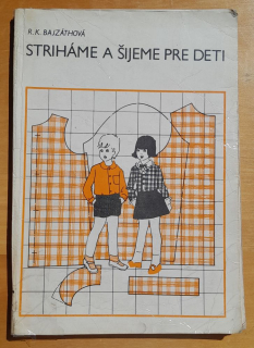 Striháme a šijeme pre deti